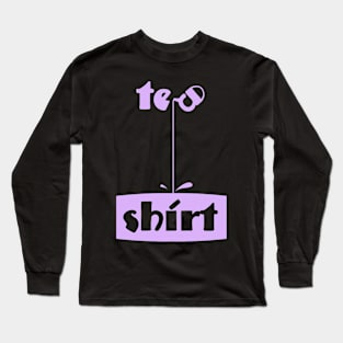 Tea Shirt Pink ver Long Sleeve T-Shirt